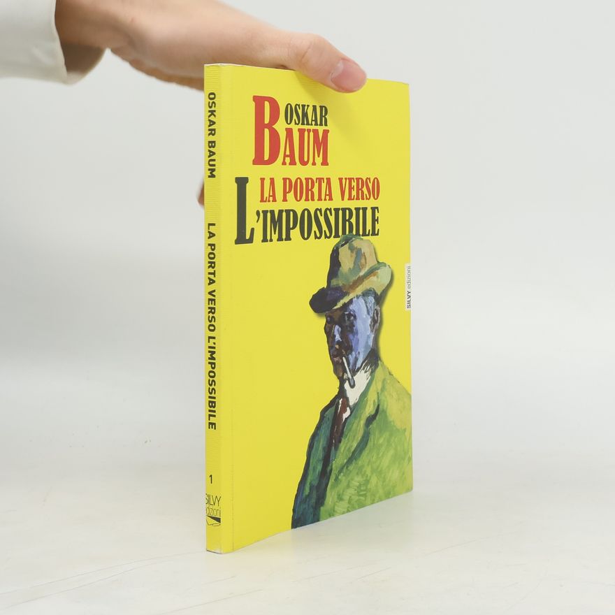 Oskar Baum La porta verso l'impossibile