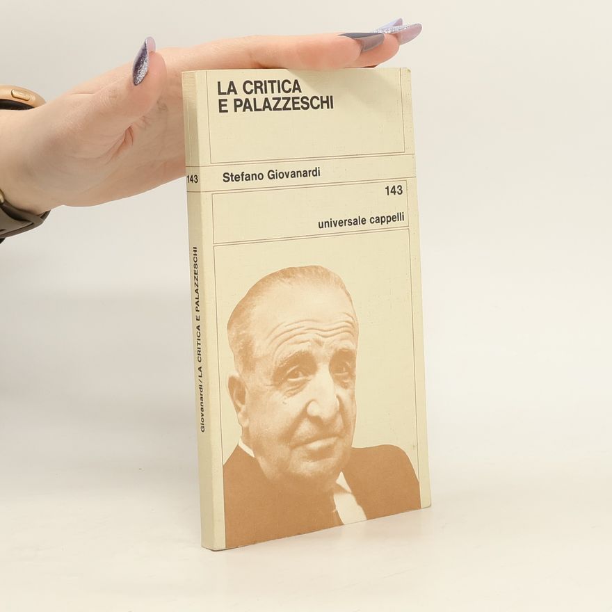 Stefano Giovanardi La Critica e Palazzeschi