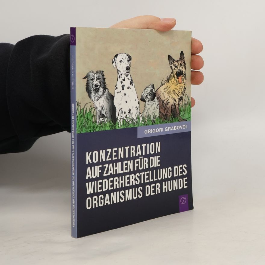 Grigori Grabovoi Konzentration auf Zahlen für die Wiederherstellung des Organismus der Hunde