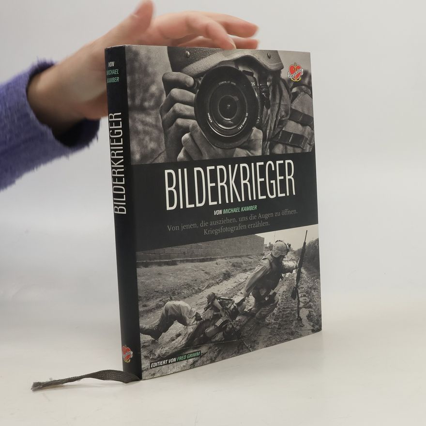 Michael Kamber Bilderkrieger