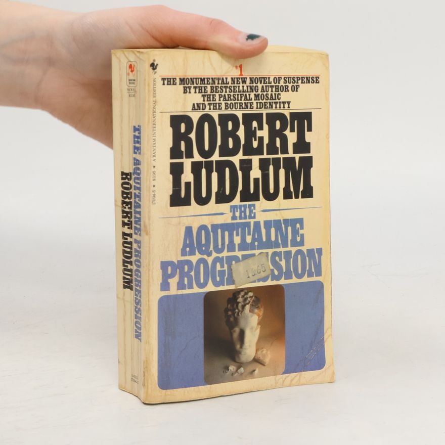 Robert Ludlum The Aquitaine Progression