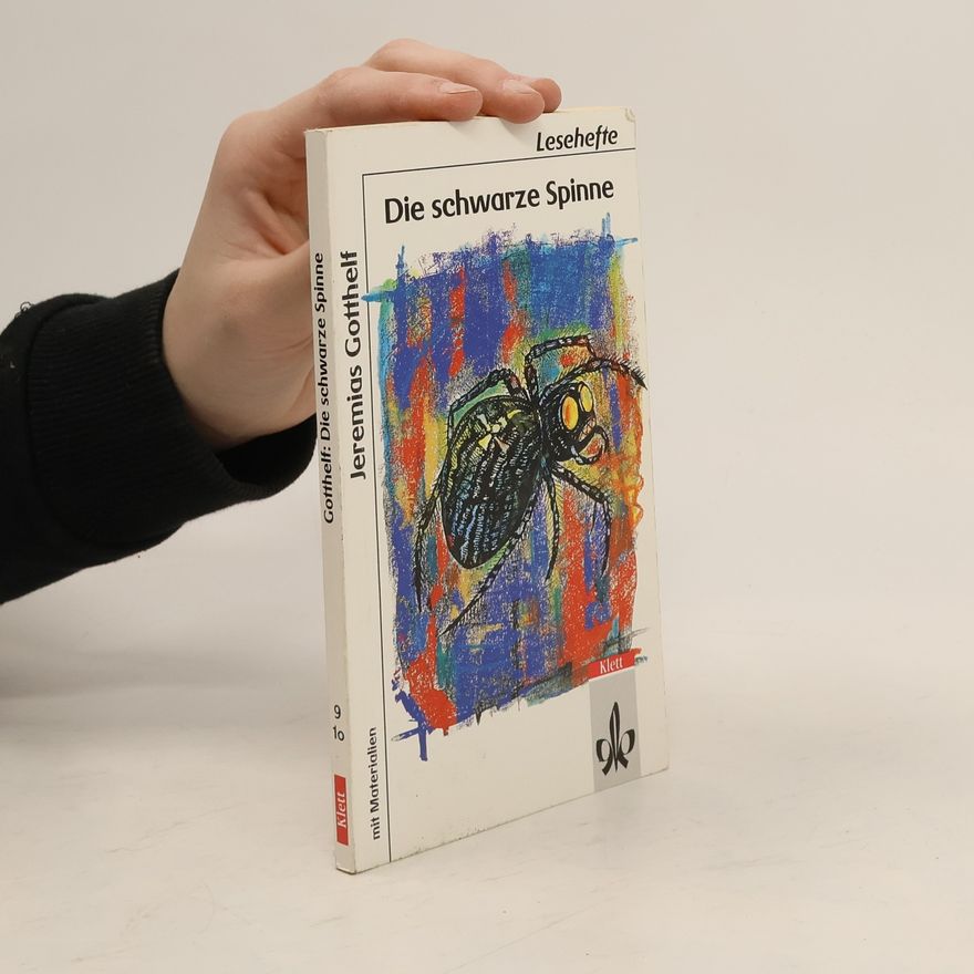 Jeremias Gotthelf Die schwarze Spinne