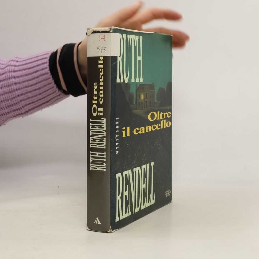 Ruth Rendellová Oltre il cancello