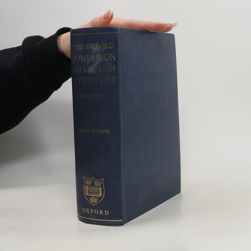 Paul Harvey The Oxford Companion to English Literature