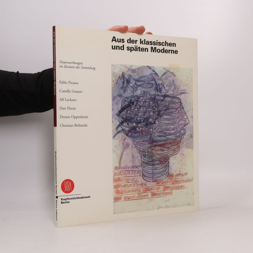 Alexander Dückers Aus der klassischen und späten Moderne