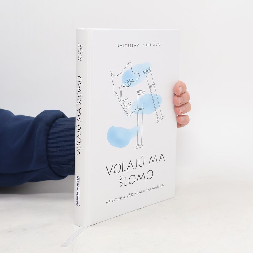 Rastislav Puchala Volajú ma Šlomo