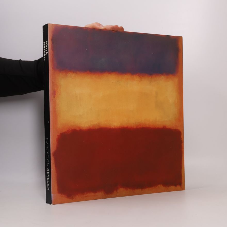 Mark Rothko Fondation Beyeler. Mark Rothko