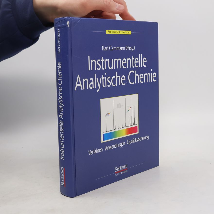 Karl Cammann Instrumentelle analytische Chemie