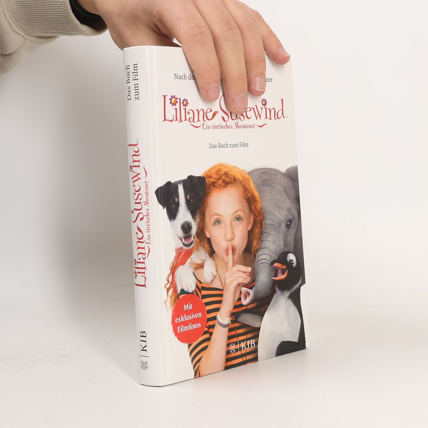 Marlene Jablonski Liliane Susewind. Ein tierisches Abenteuer