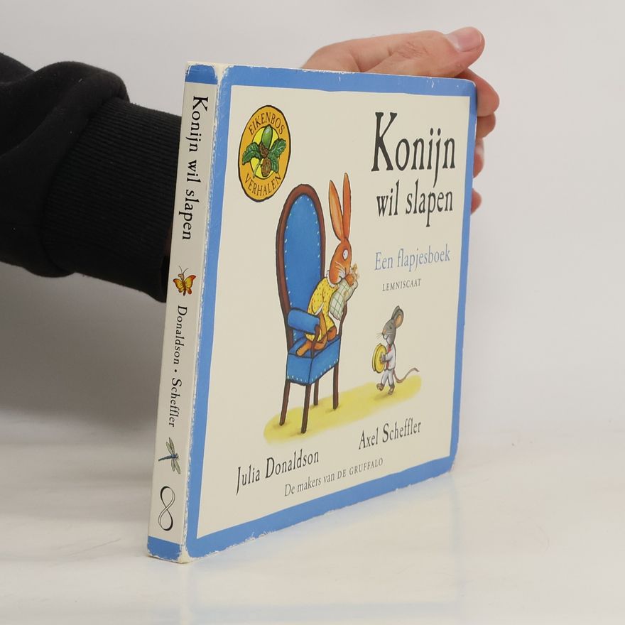 Julia Donaldson Eikenbos Verhalen: Konijn wil slapen