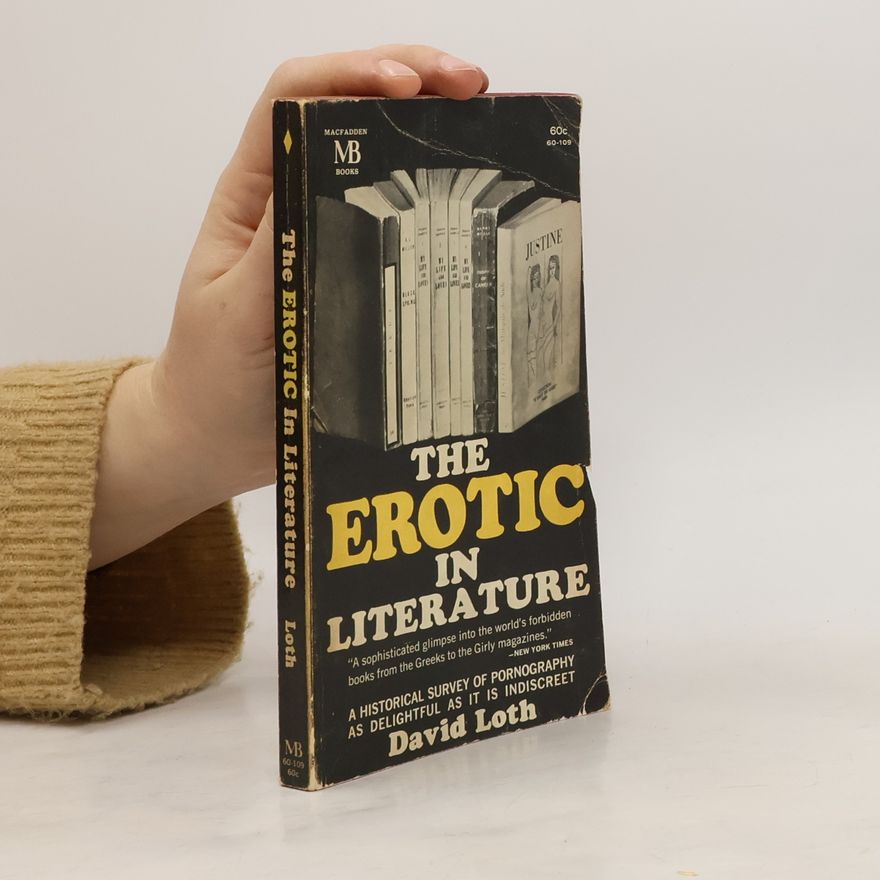 David Loth The Erotic in Literature