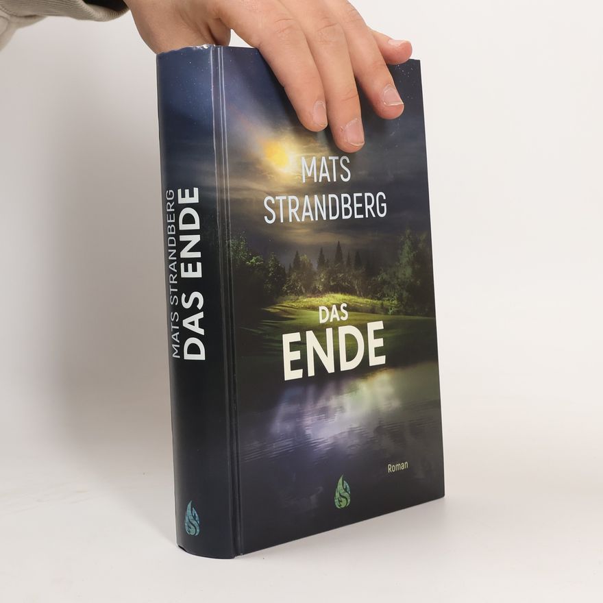 Mats Strandberg Das Ende