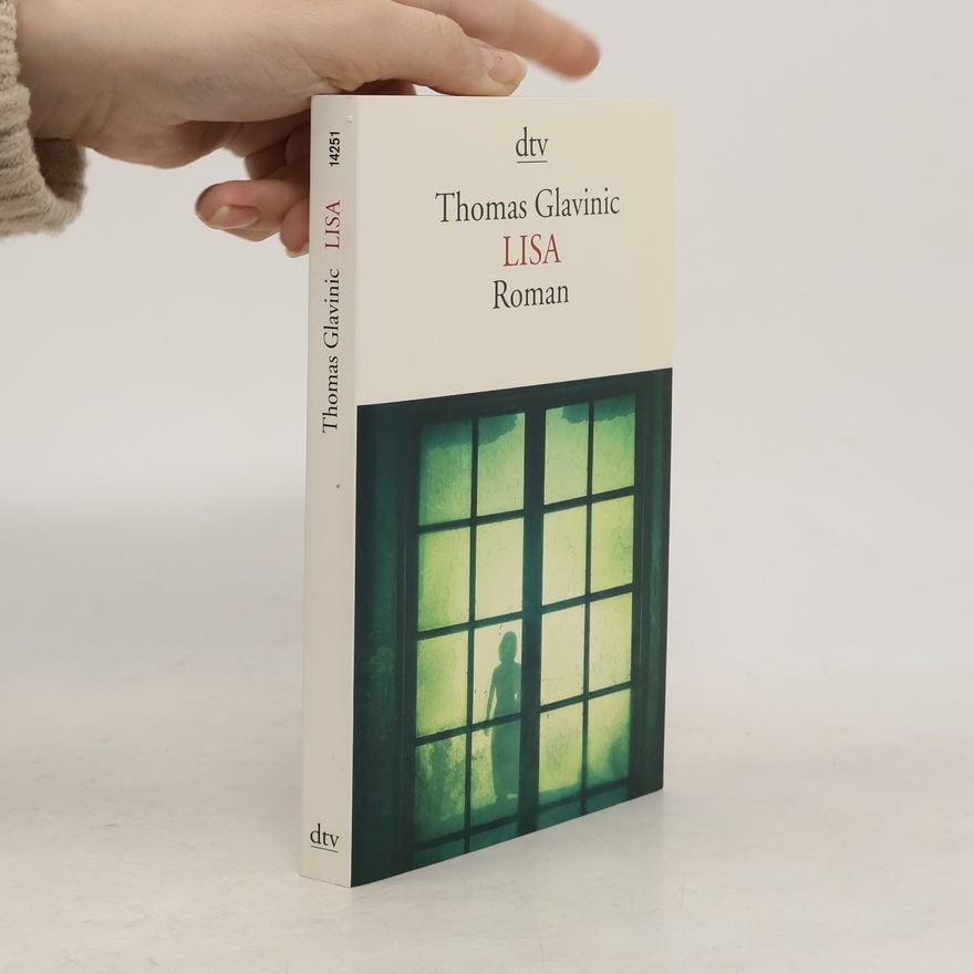 Thomas Glavinic Lisa