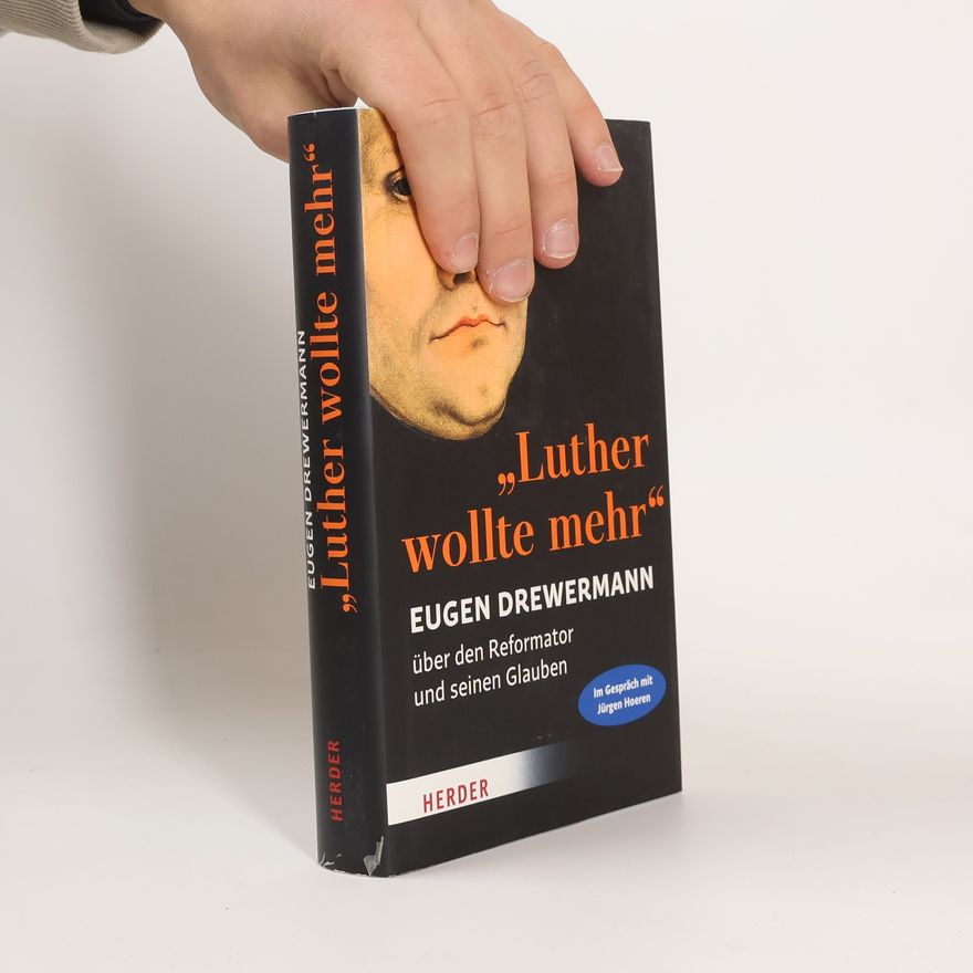 Eugen Drewermann "Luther wollte mehr"