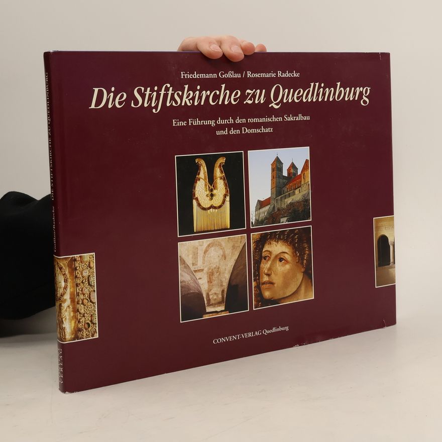 Rosemarie Radecke Die Stiftskirche zu Quedlinburg