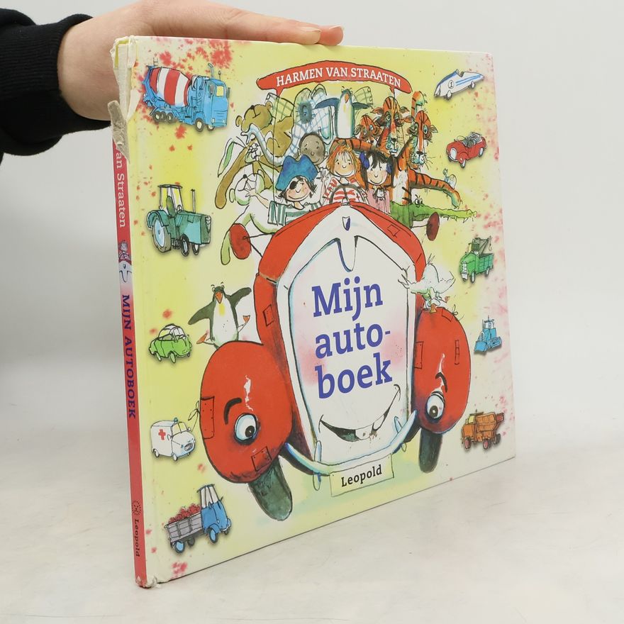 Harmen van Straaten Vriendjes van Leopold: Mijn autoboek
