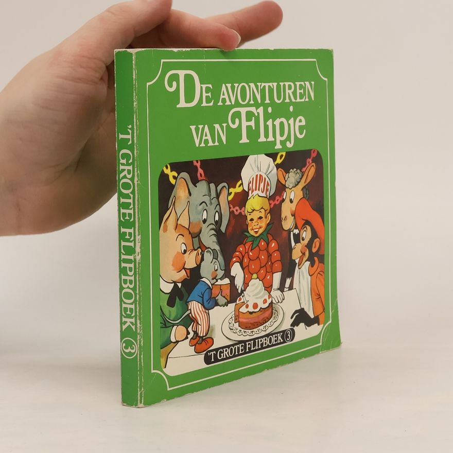 Kolektiv autorů De avonturen van Flipje 3