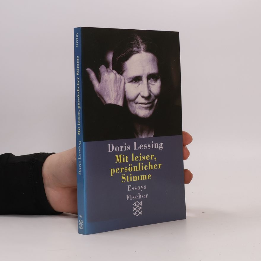 Doris Lessing Mit leiser, persönlicher Stimme