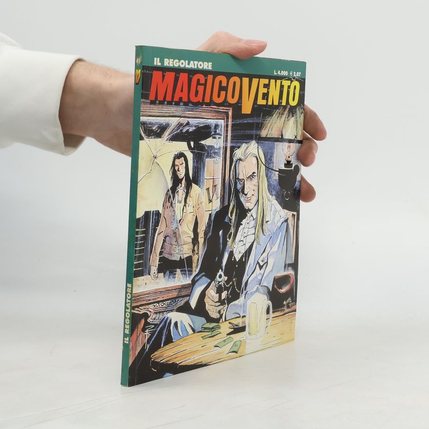 Collectif d'auteurs Magico Vento 49. Il Regolatore