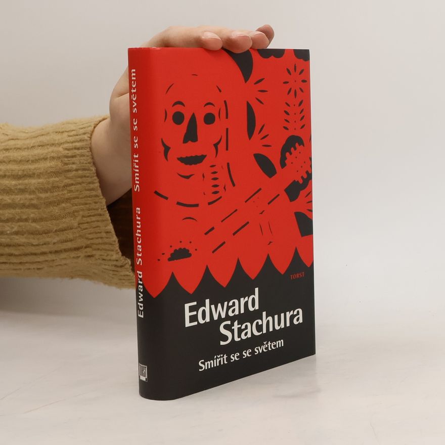 Edward Stachura Smířit se se světem