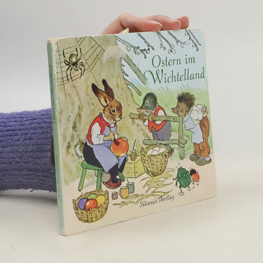 Fritz Baumgarten Ostern im Wichtelland