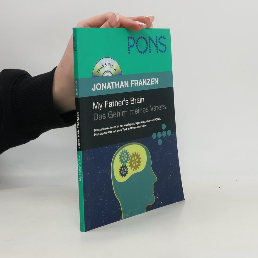 Eike Schönfeld PONS Zweisprachige Ausgabe: Das Gehirn meines Vaters / My Father's Brain