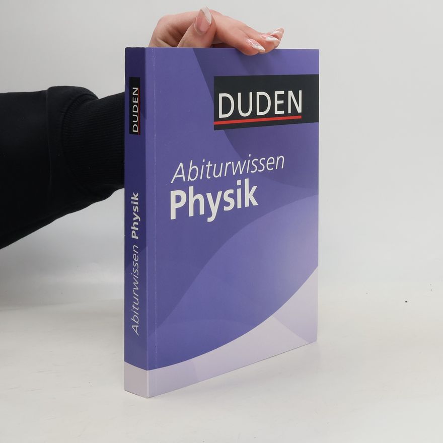 Kolektiv autorů Abiturwissen: Physik