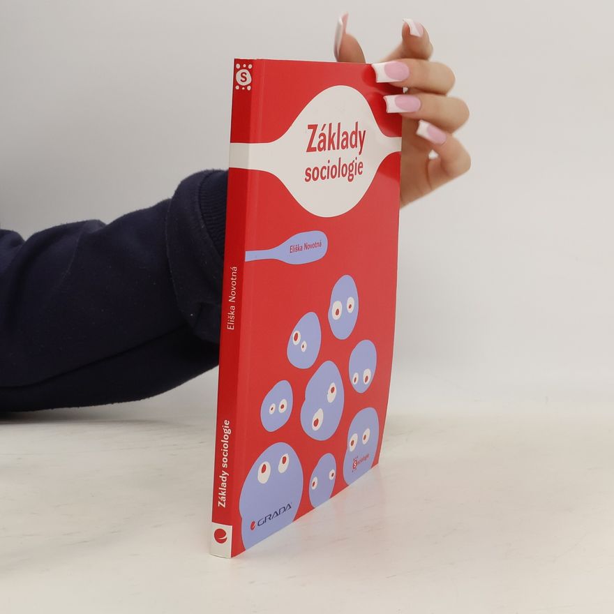 Eliška Novotná Základy sociologie