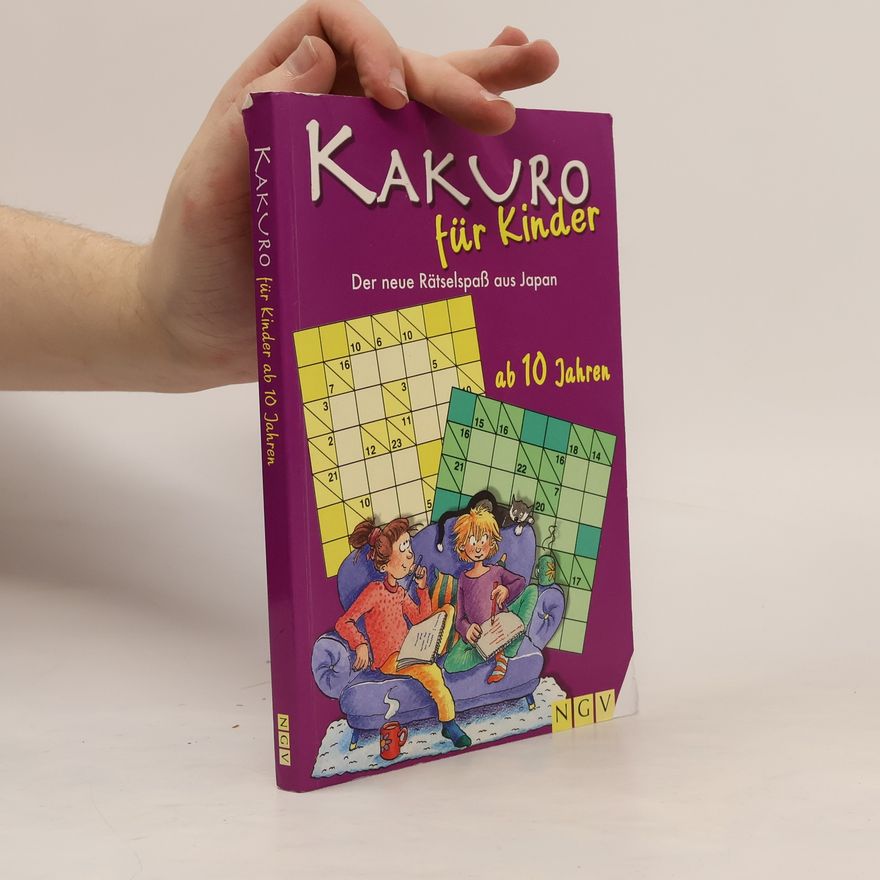 Autorenkollektiv Kakuro für Kinder ab 10 Jahren
