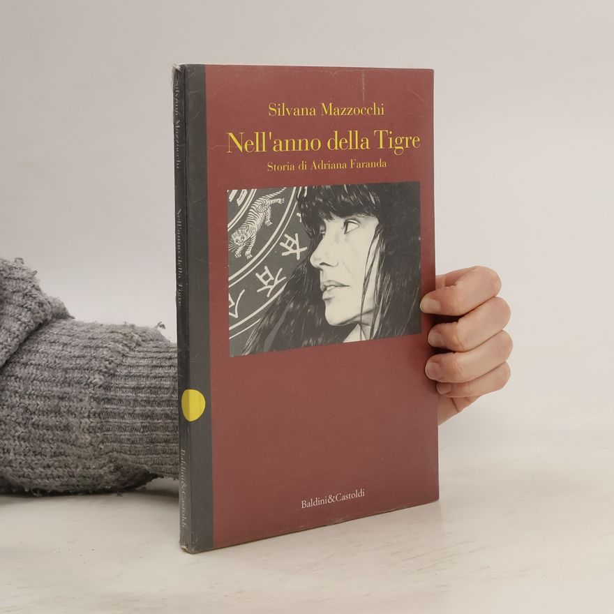 Silvana Mazzocchi Giallo & nero: Nell'anno della Tigre
