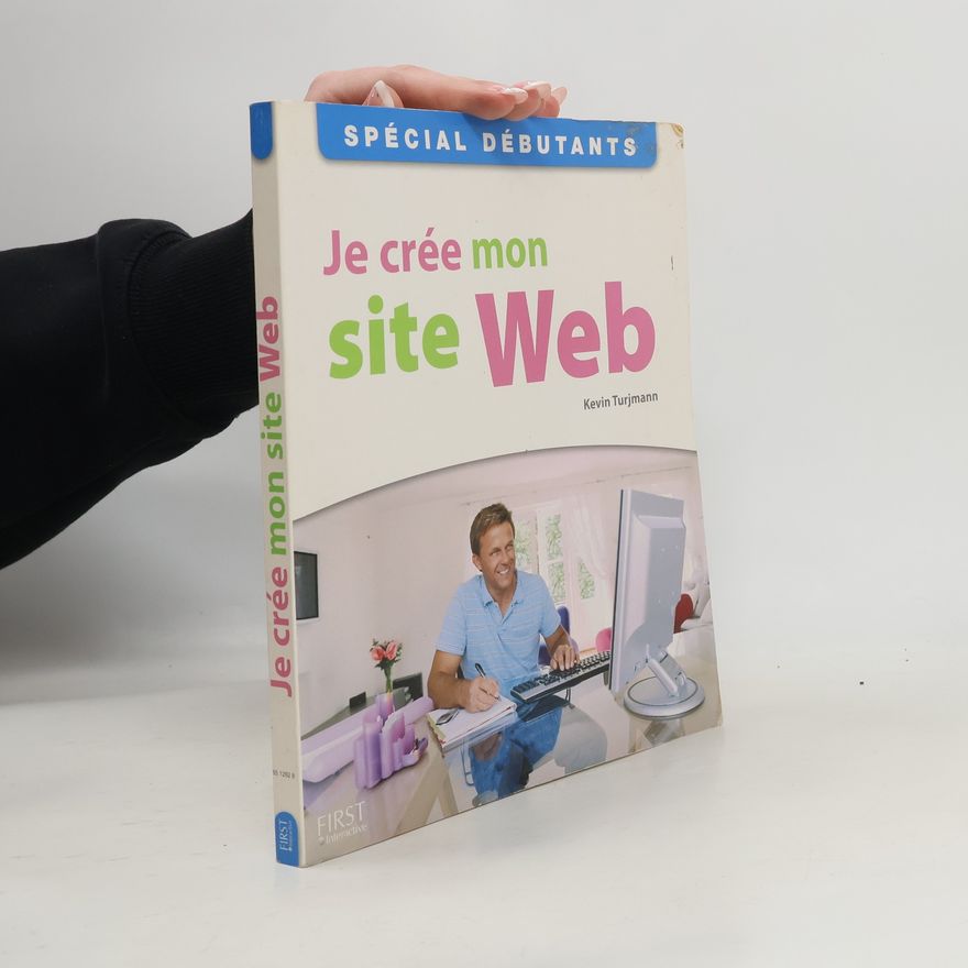 Kevin Turjmann Je crée mon site Web