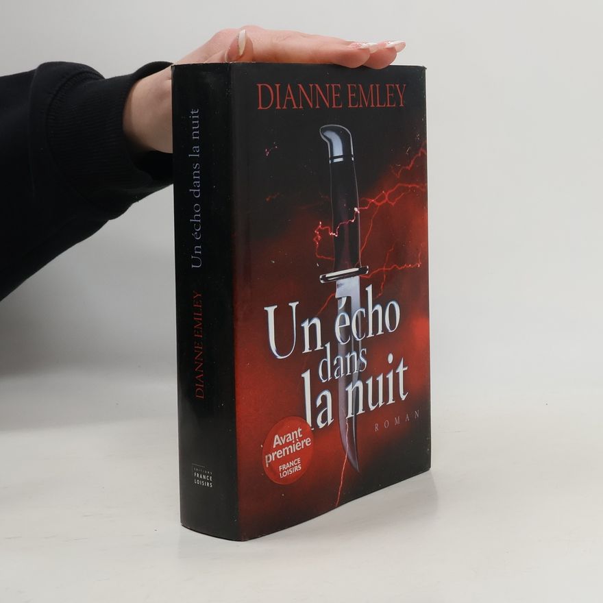 Dianne Emley Un écho dans la nuit