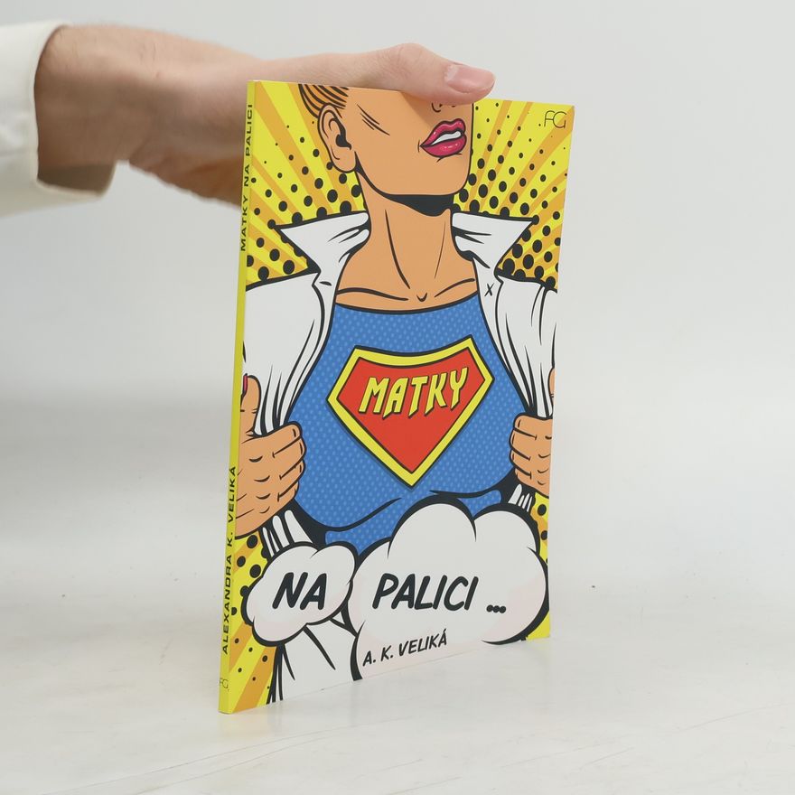 A. K. Veliká Matky na palici