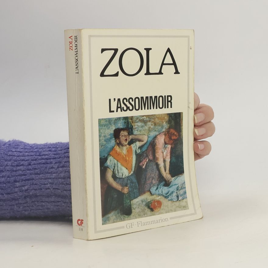 Émile Zola L'Assommoir