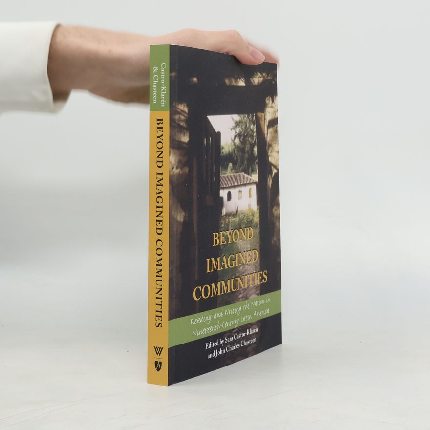 Sarah C. Chambers Beyond Imagined Communities