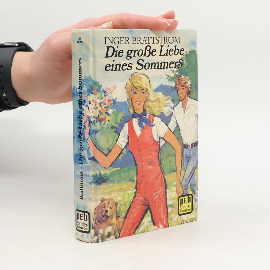 Inger Brattström Die grosse Liebe eines Sommers