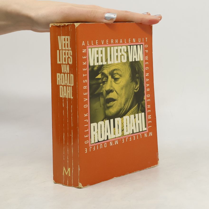 Hans Edinga Veel liefs van Roald Dahl