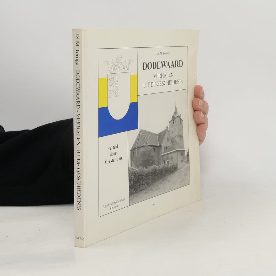 Jan Sybrand Melle Tornga Dodewaard