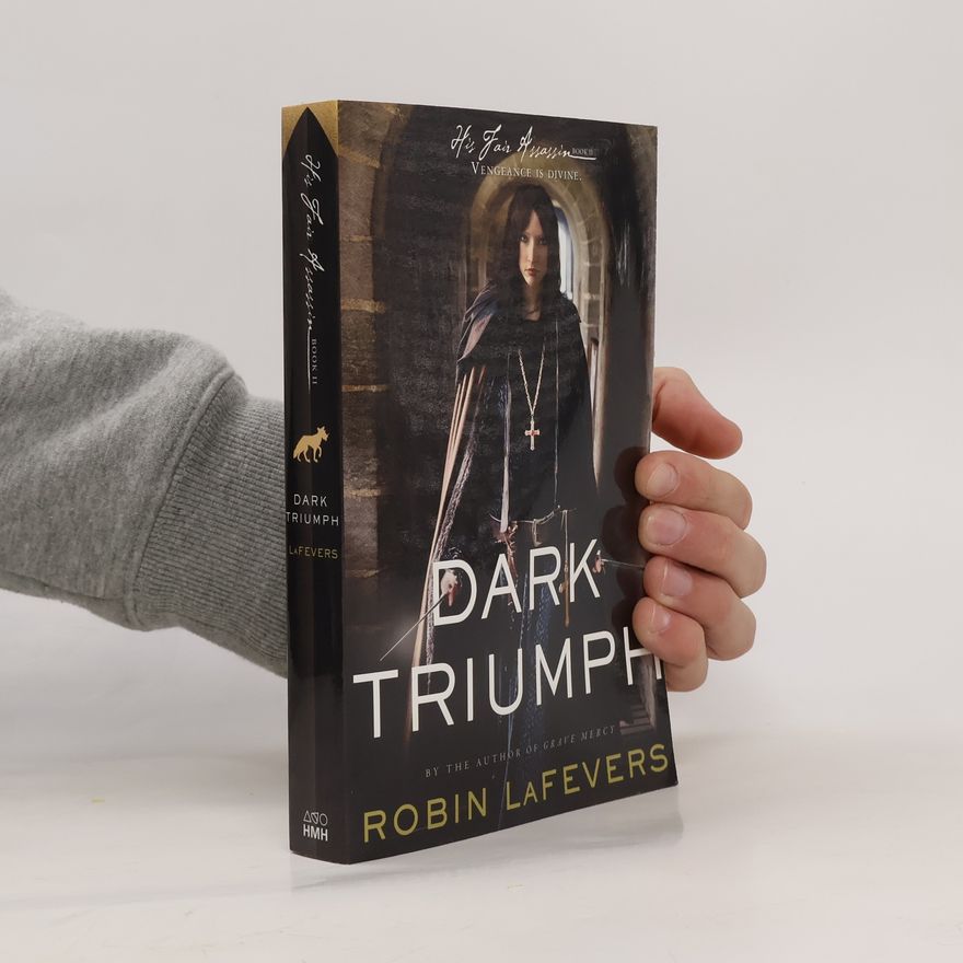 Robin LaFevers Dark Triumph