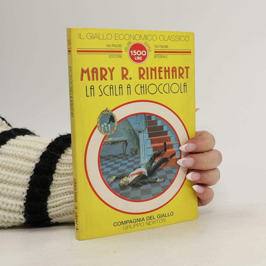 Mary Roberts Rinehart Il Giallo Economico Classico - 39: La scala a chiocciola - Edizione integrale