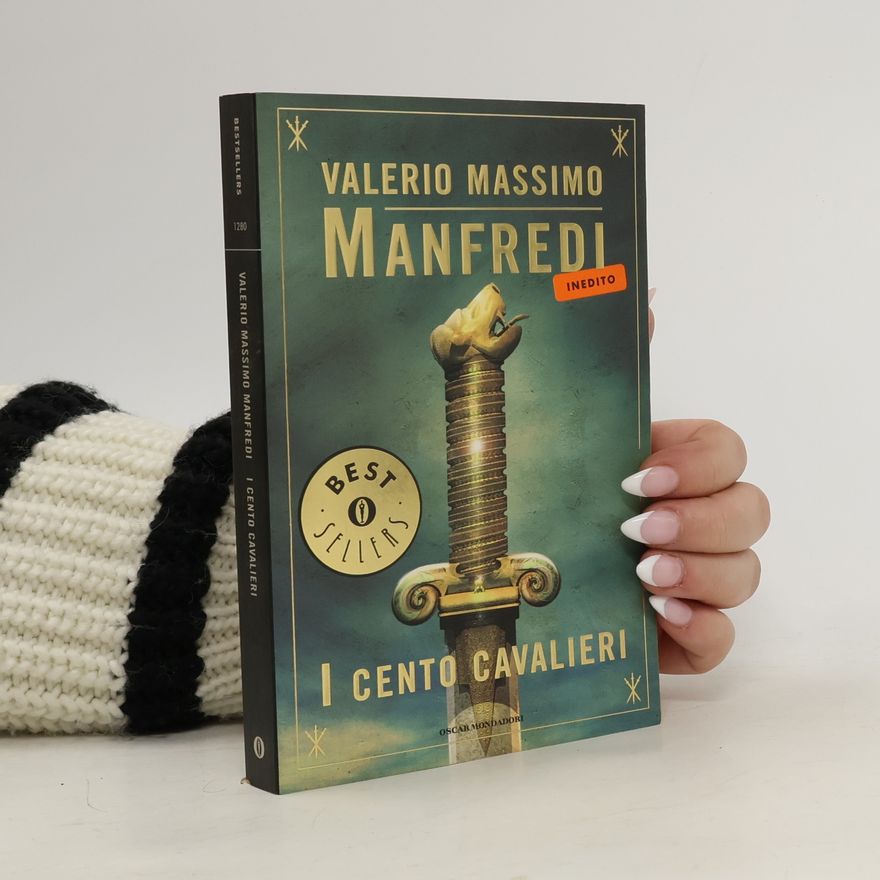 Valerio Massimo Manfredi I cento cavalieri