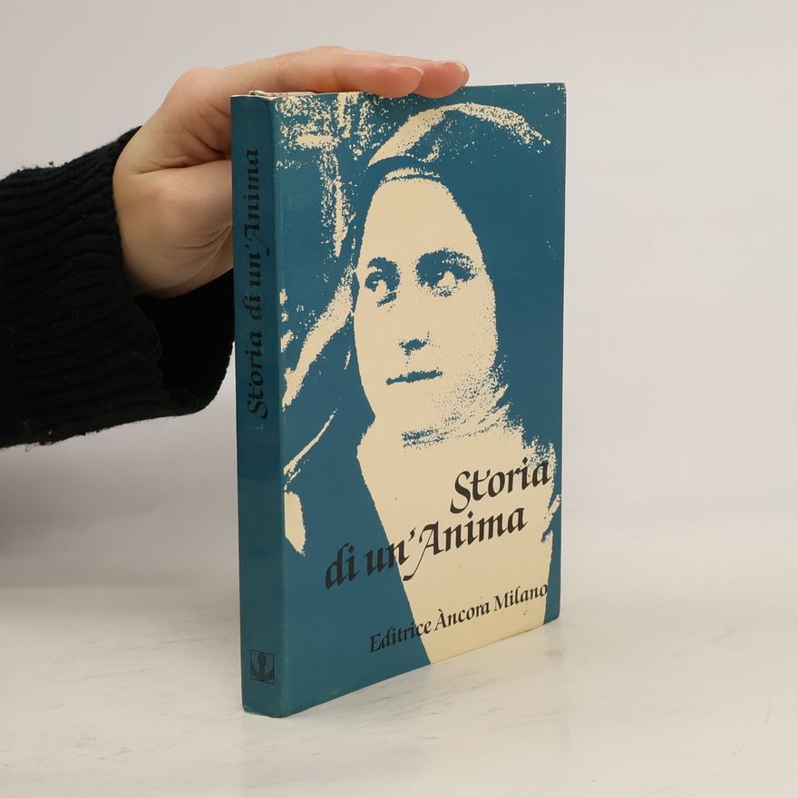 Teresa di Lisieux Storia di un'anima