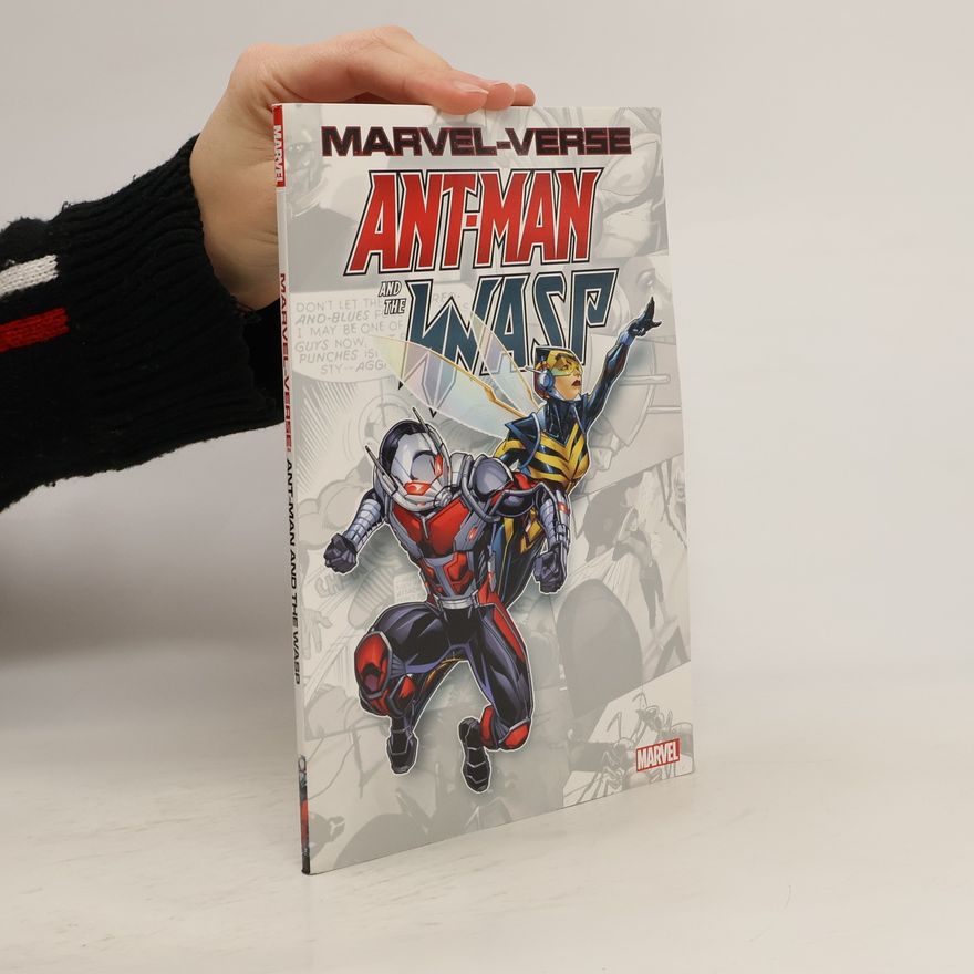 Roberto Aguirre-Sacasa Marvel-verse: Ant-man & The Wasp