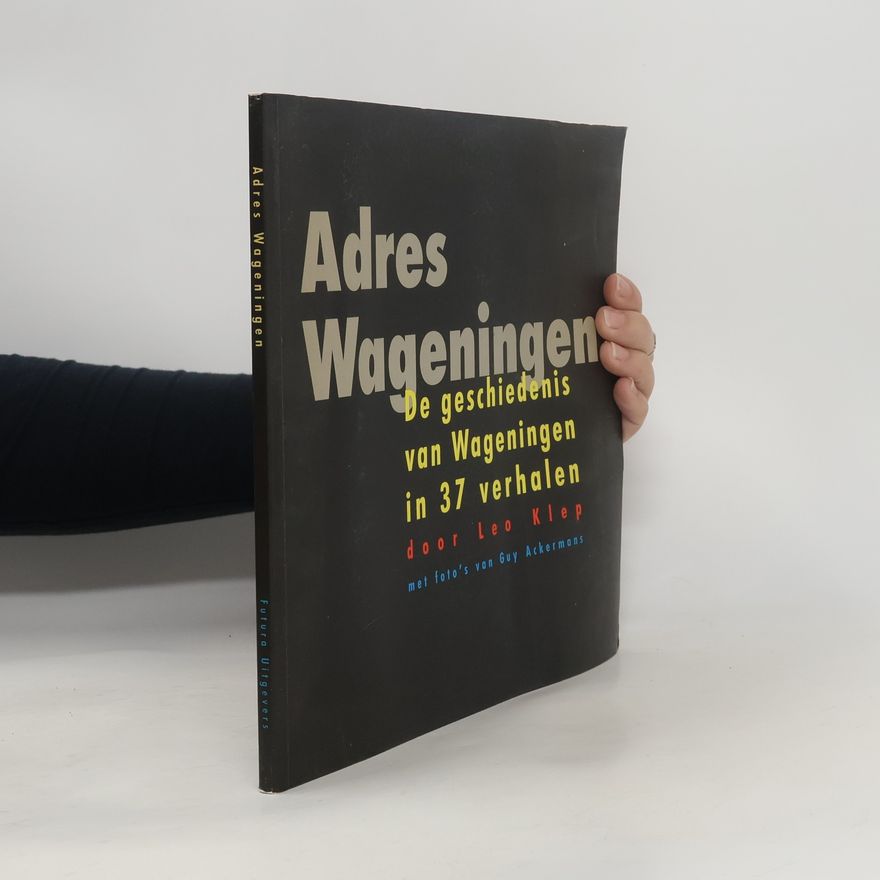 Guy Ackermans Adres Wageningen