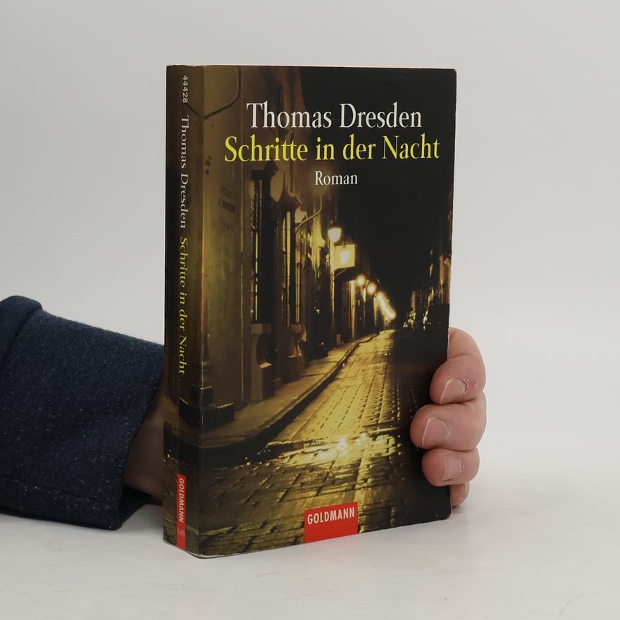 Thomas Dresden Schritte in der Nacht
