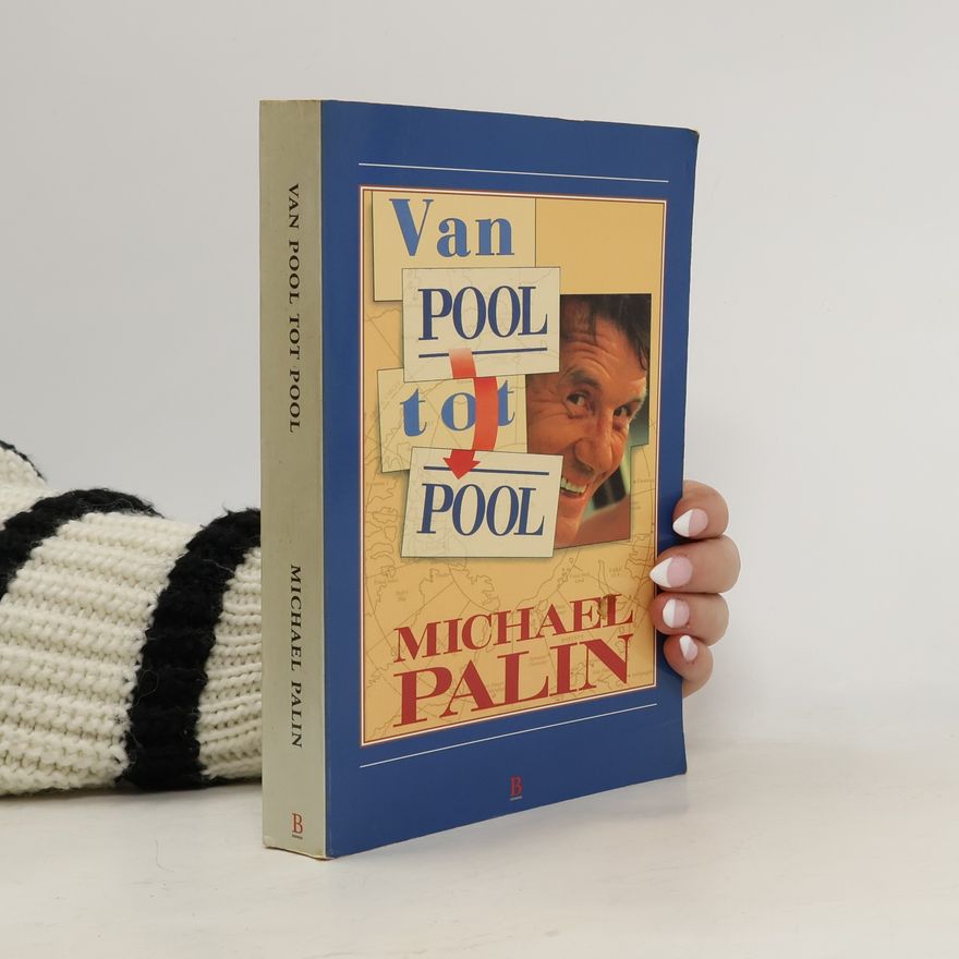 Michael Palin Van pool tot pool