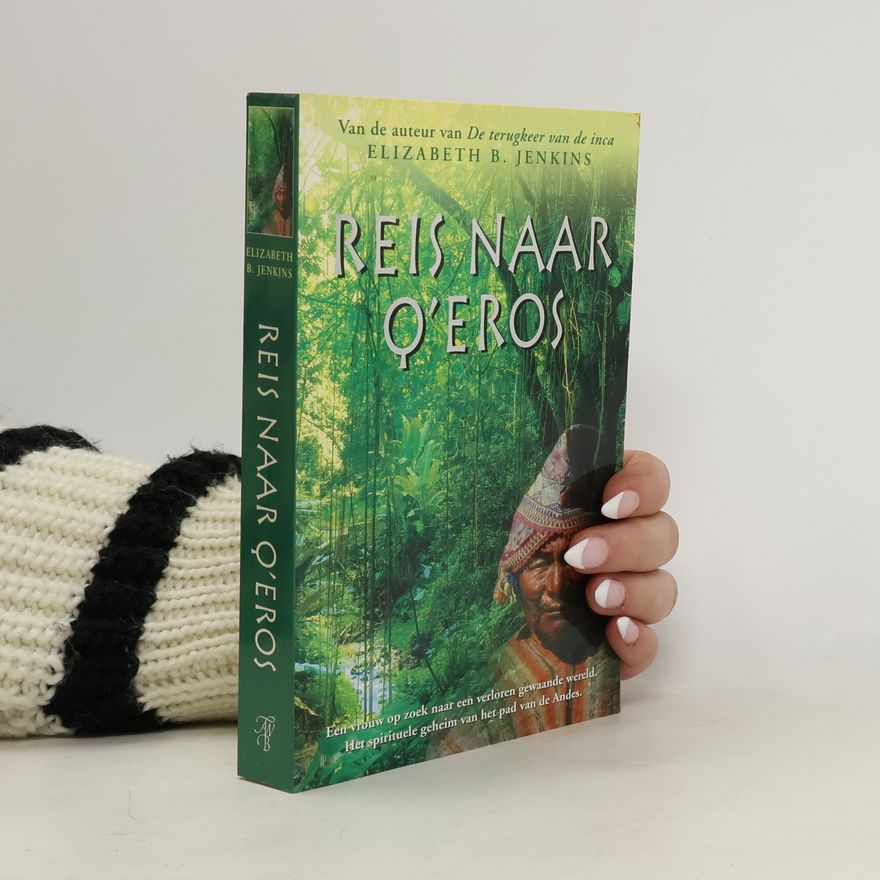 Elizabeth B. Jenkins Reis naar Q'eros