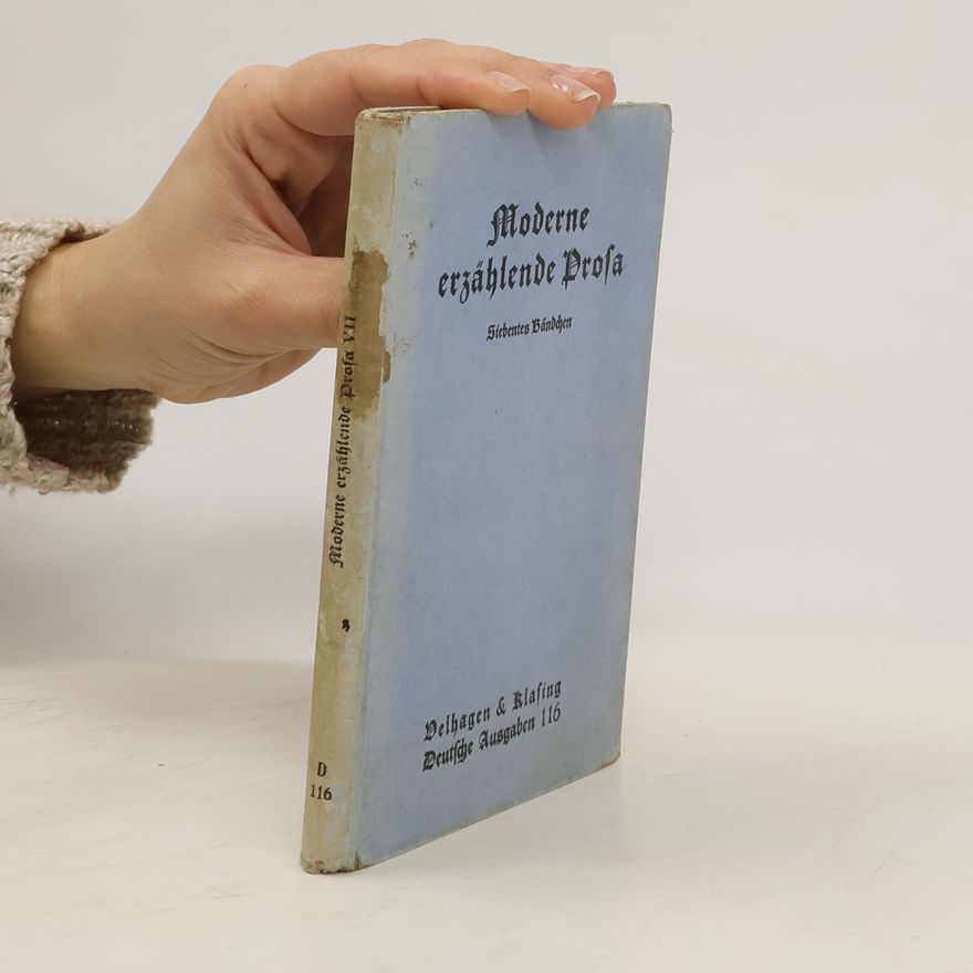 Gustav Porger Moderne erzählende Prosa