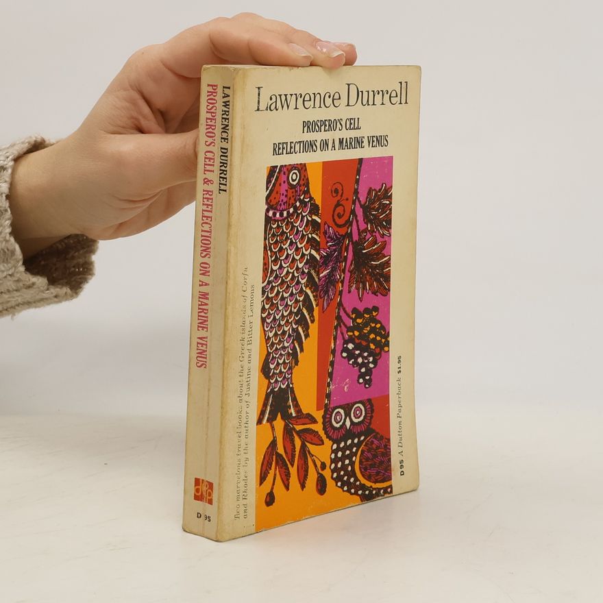 Lawrence Durrell Prospero's Cell & Reflections on a Marine Venus