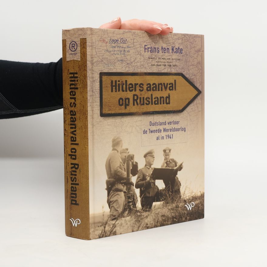 Jan-Jaap van den Berg Hitlers aanval op Rusland
